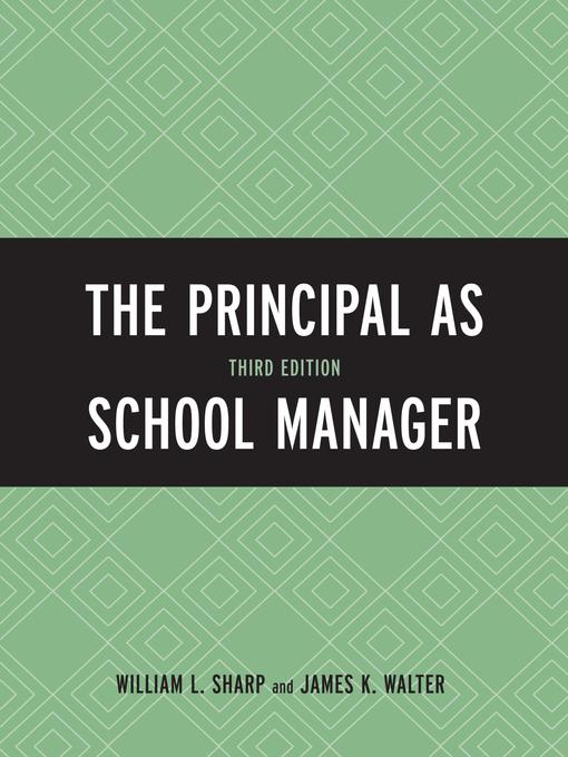 Title details for The Principal as School Manager by William L. Sharp - Available